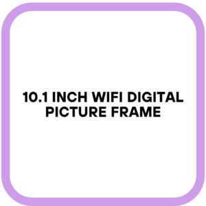 10.1 Inch WiFi Digital Picture Frame