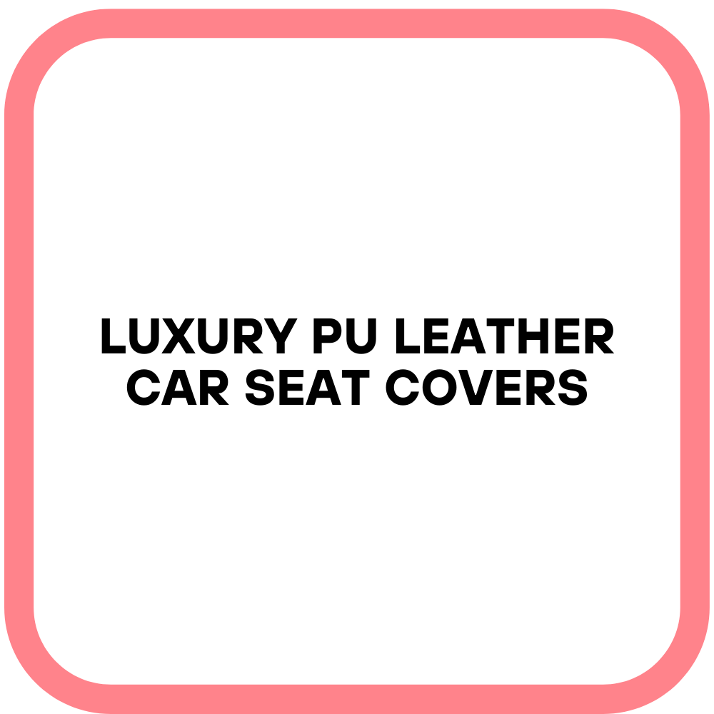 Luxury PU Leather Car Seat Covers