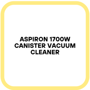 Aspiron 1700W Canister Vacuum Cleaner