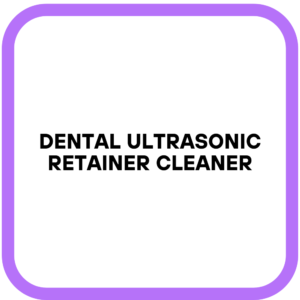 Dental Ultrasonic Retainer Cleaner