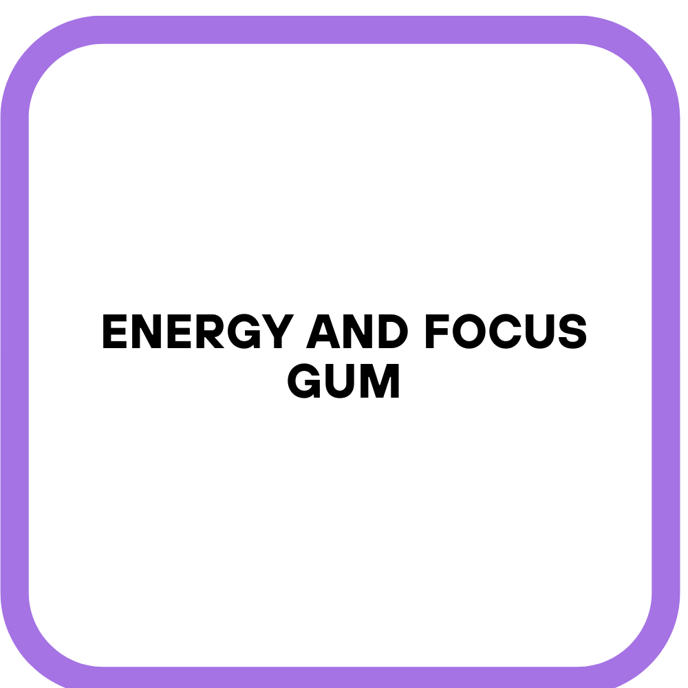 Energy and Focus Gum