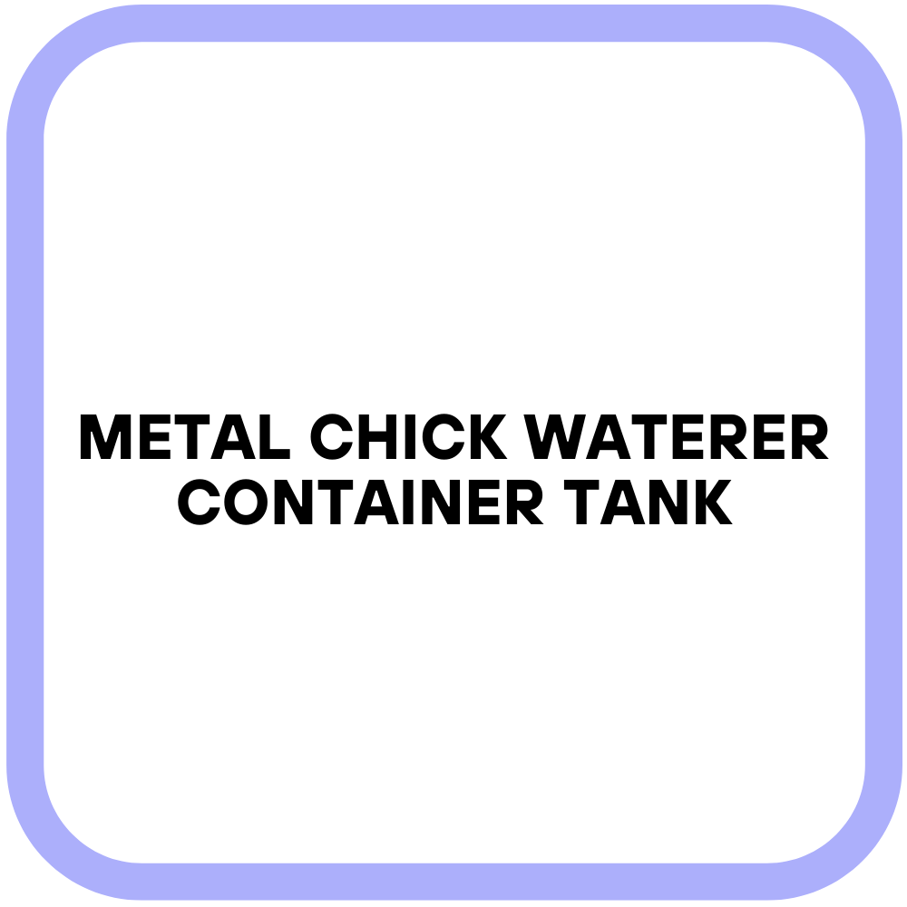 Metal Chick Waterer Container Tank