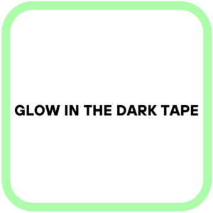 Glow in The Dark Tape