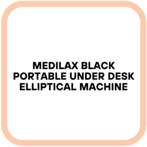 Medilax Black Portable Under Desk Elliptical Machine