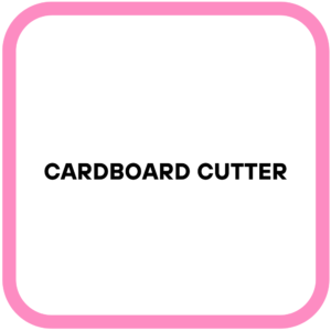 Cardboard Cutter