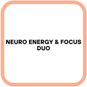 Neuro Energy & Focus Duo