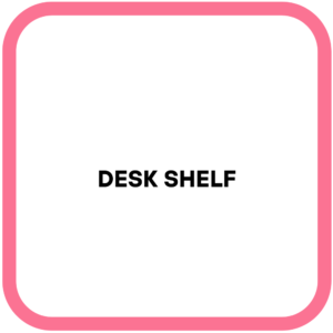 Desk Shelf