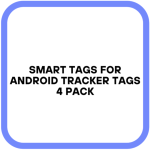 Smart Tags for Android Tracker Tags 4 Pack