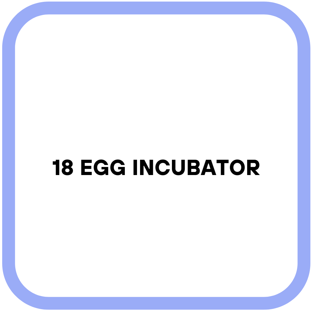 18 Egg Incubator