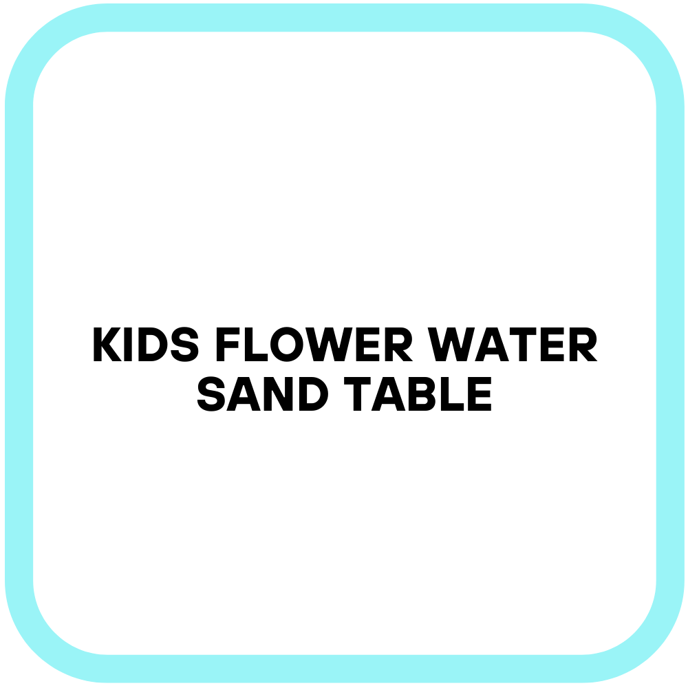 Kids Flower Water Sand Table