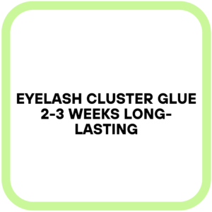 Eyelash Cluster Glue 2-3 Weeks Long-Lasting