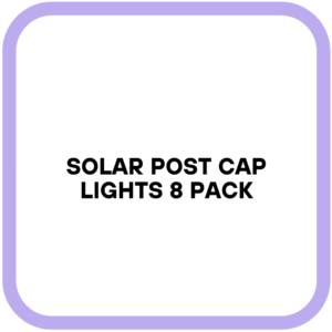 Solar Post Cap Lights 8 Pack