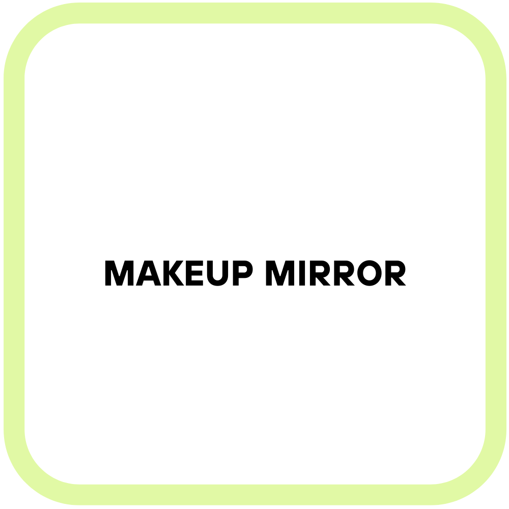 Makeup Mirror