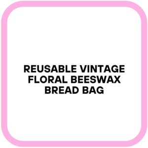 Reusable Vintage Floral Beeswax Bread Bag