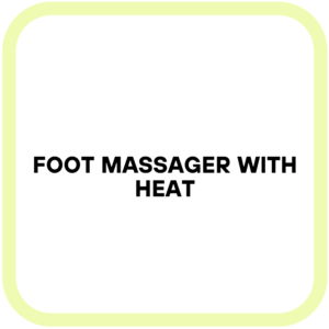 Foot Massager with Heat