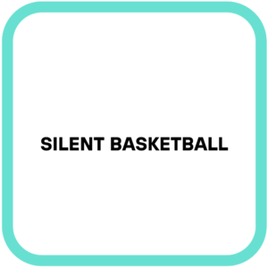 Silent Basketball