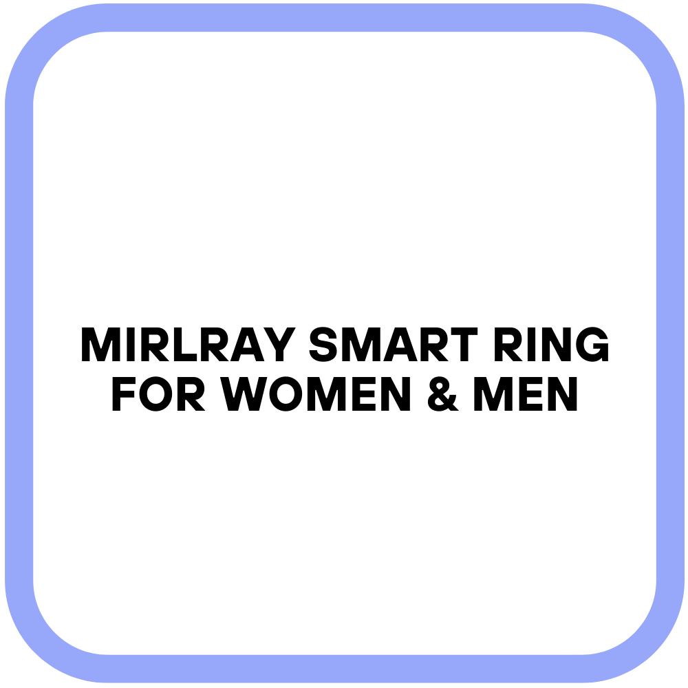 Mirlray Smart Ring for Women & Men