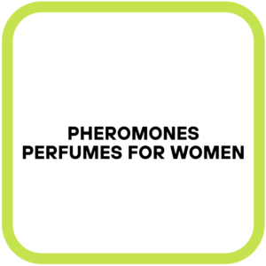 Pheromones Perfumes for Women