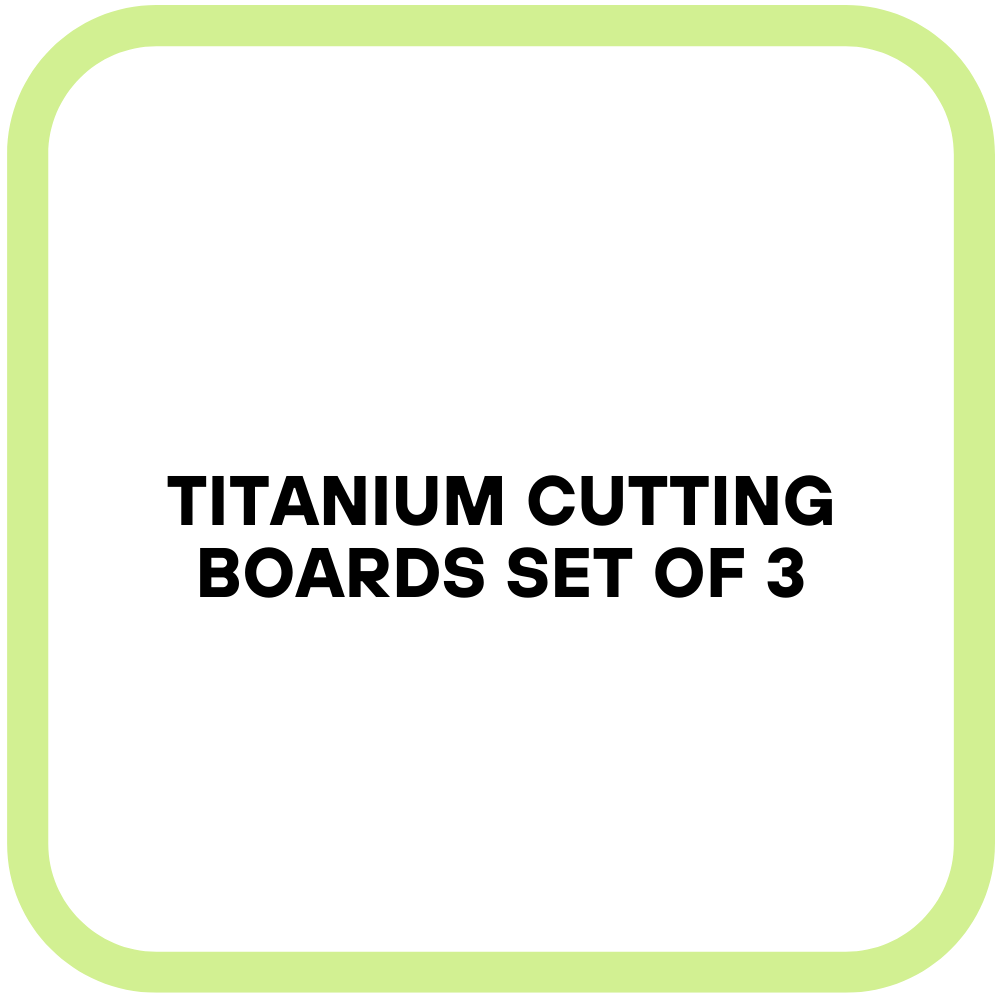 Titanium Cutting Boards Set of 3