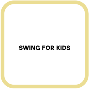 Swing for kids