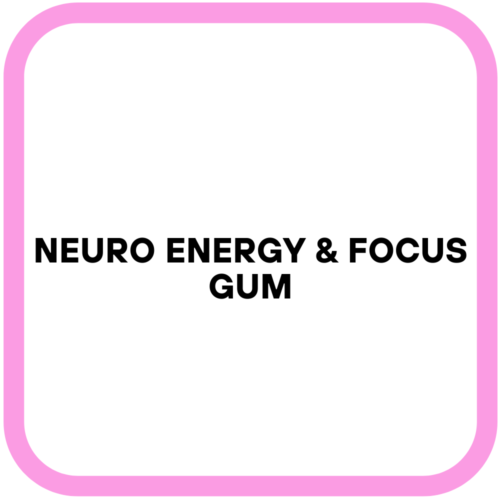 Neuro Energy & Focus Gum