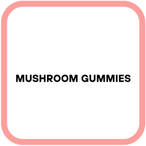 Mushroom Gummies