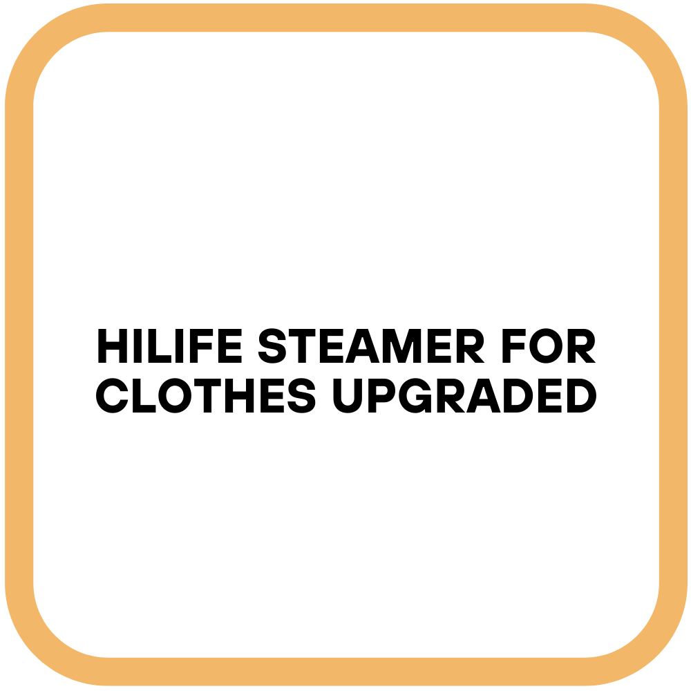 HiLIFE Steamer for Clothes Upgraded