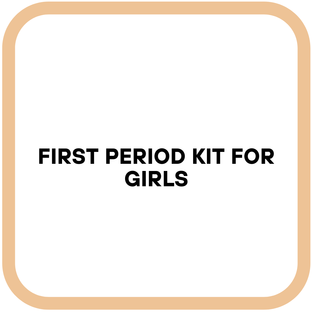 First Period kit for Girls