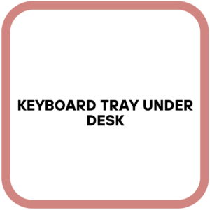 Keyboard Tray Under Desk