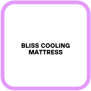 Bliss Cooling Mattress