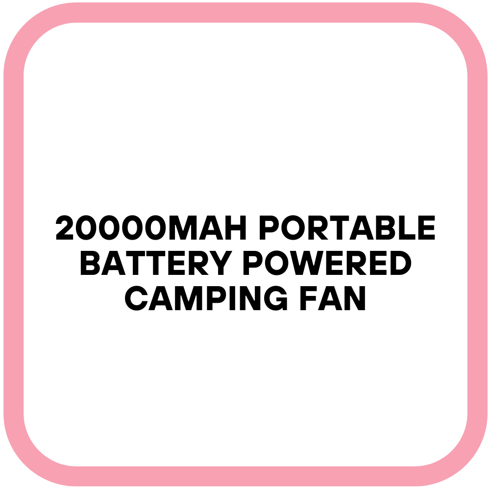 20000mAh Portable Battery Powered Camping Fan