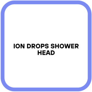 Ion Drops Shower Head