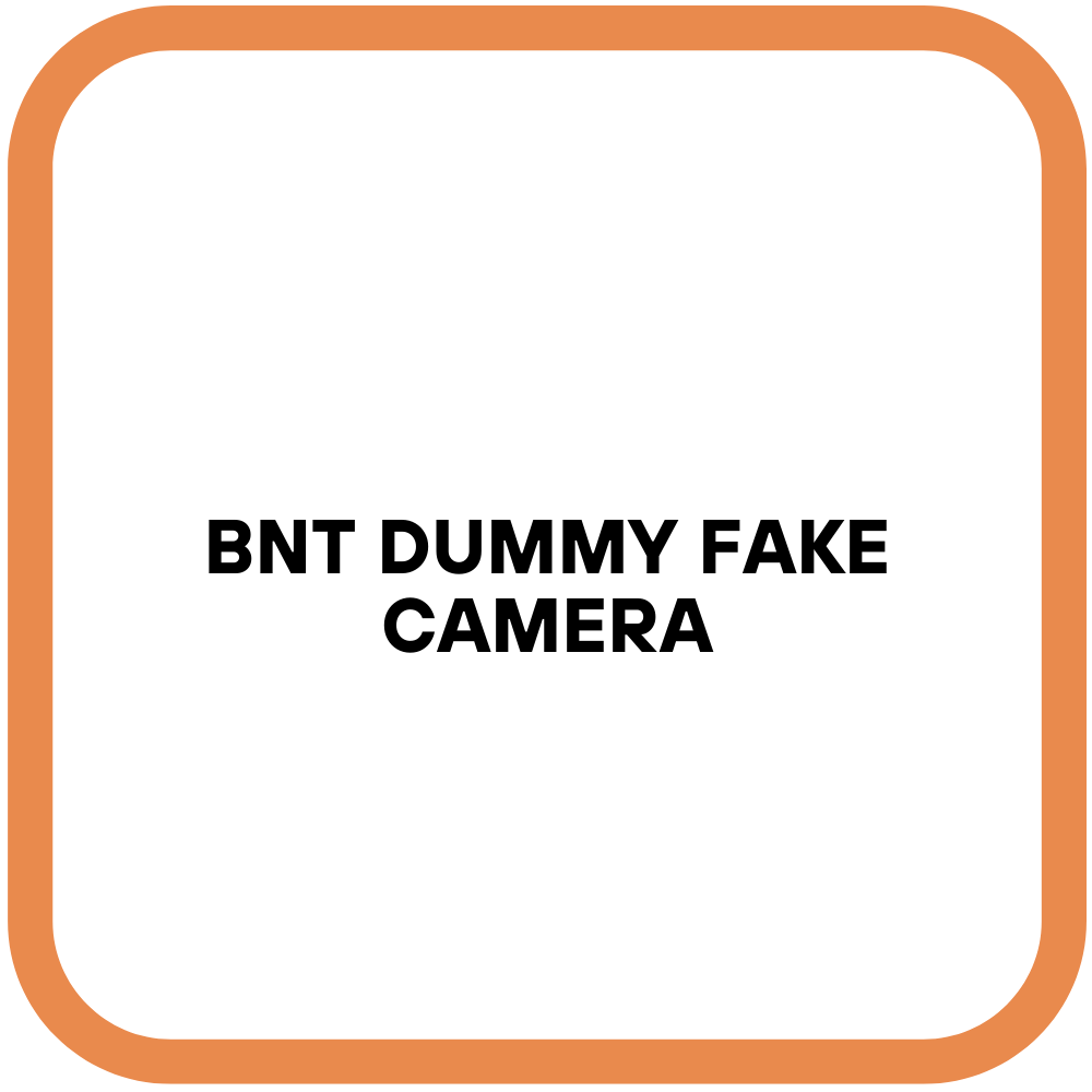 BNT Dummy Fake Camera