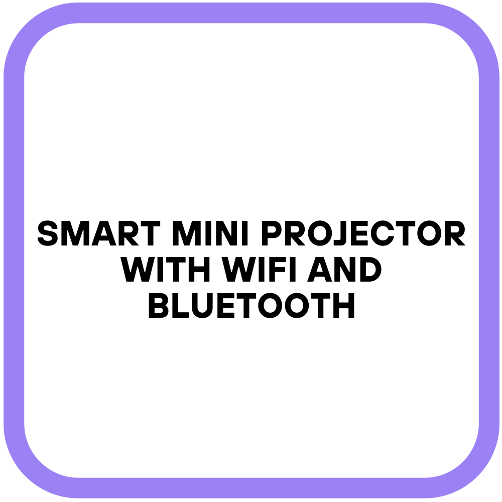 Smart Mini Projector with WiFi and Bluetooth