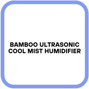 Bamboo Ultrasonic Cool Mist Humidifier