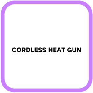 Cordless Heat Gun