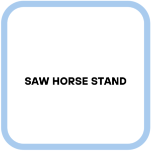 Saw Horse Stand