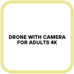 Drone with camera for adults 4k