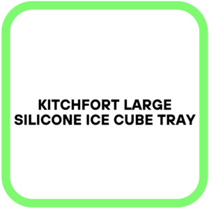 KitchFort Large Silicone Ice Cube Tray