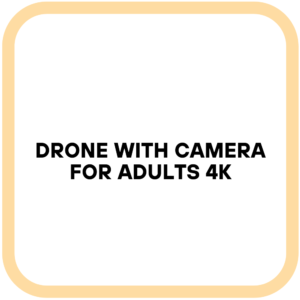 Drone with camera for adults 4k