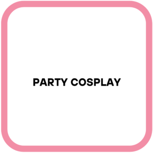 Party Cosplay
