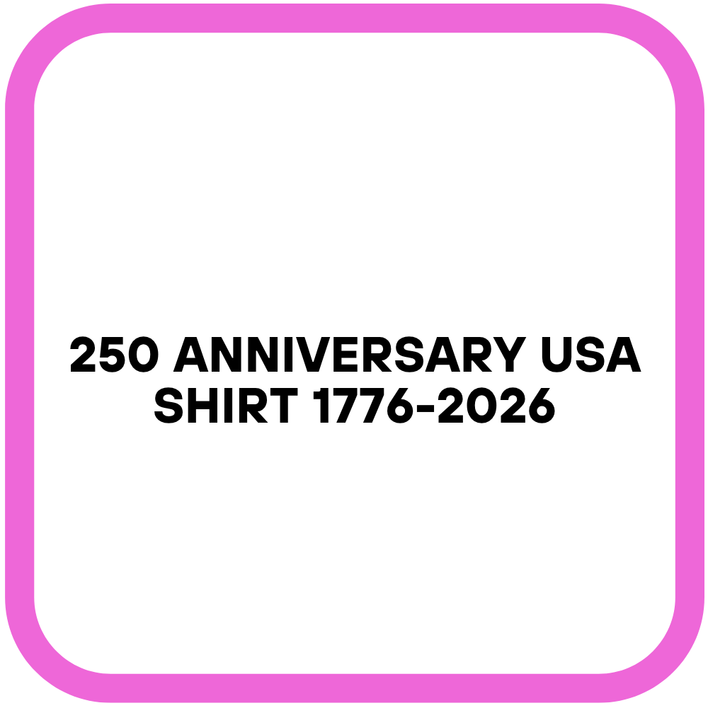 250 Anniversary USA Shirt 1776-2026