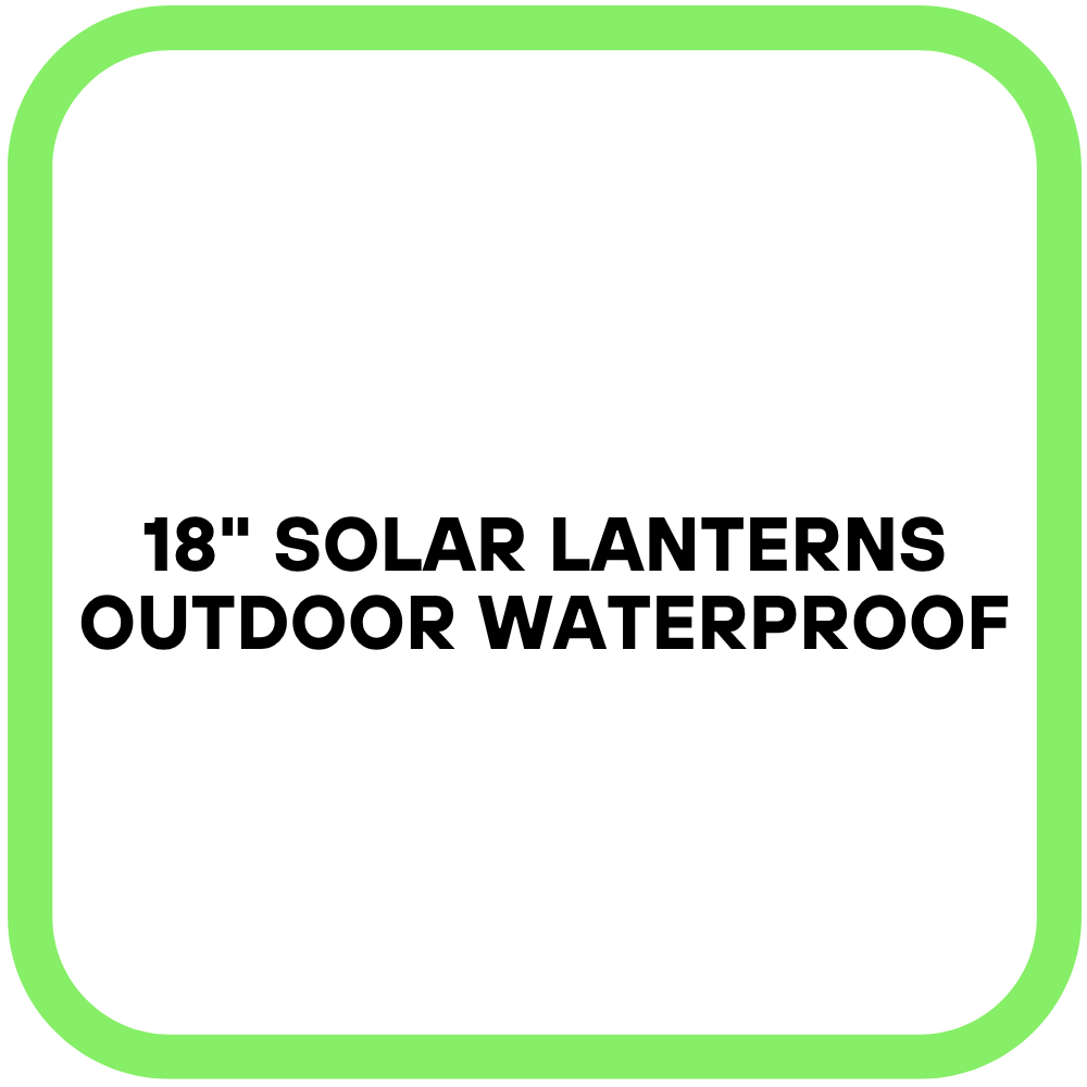 18" Solar Lanterns Outdoor Waterproof