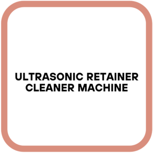 Ultrasonic Retainer Cleaner Machine