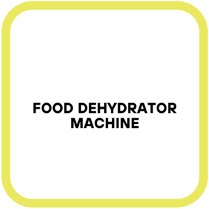 Food Dehydrator Machine