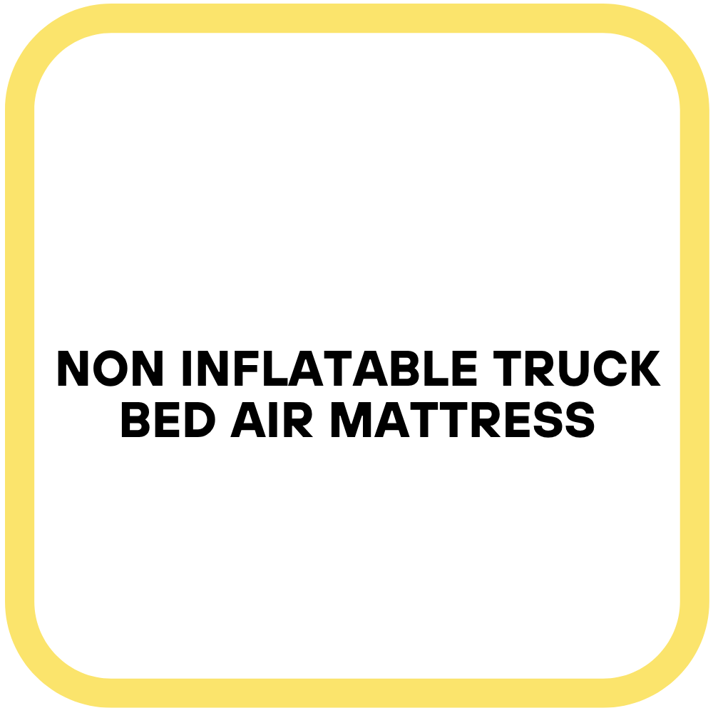 Non Inflatable Truck Bed Air Mattress