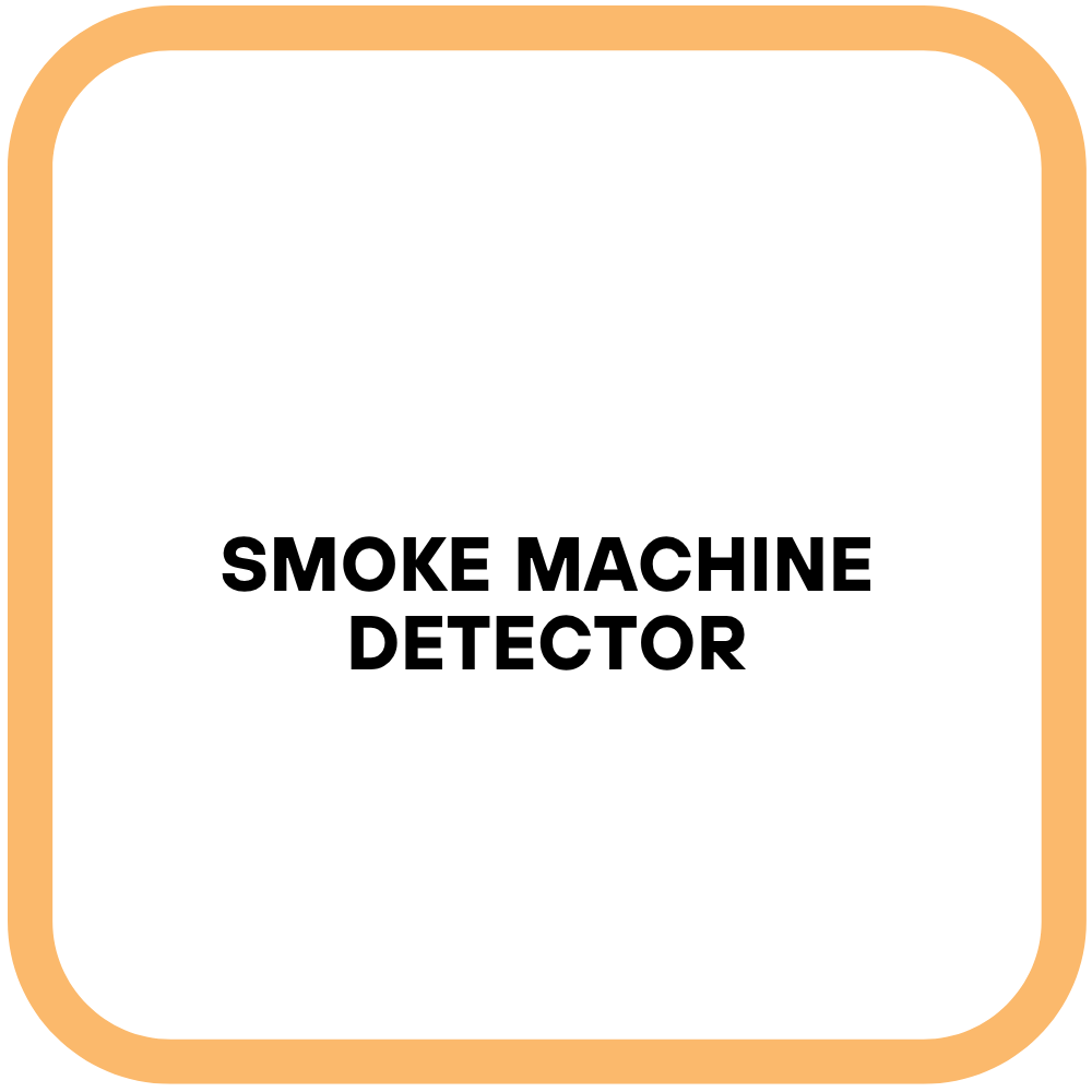 Smoke machine Detector