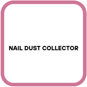 Nail Dust Collector