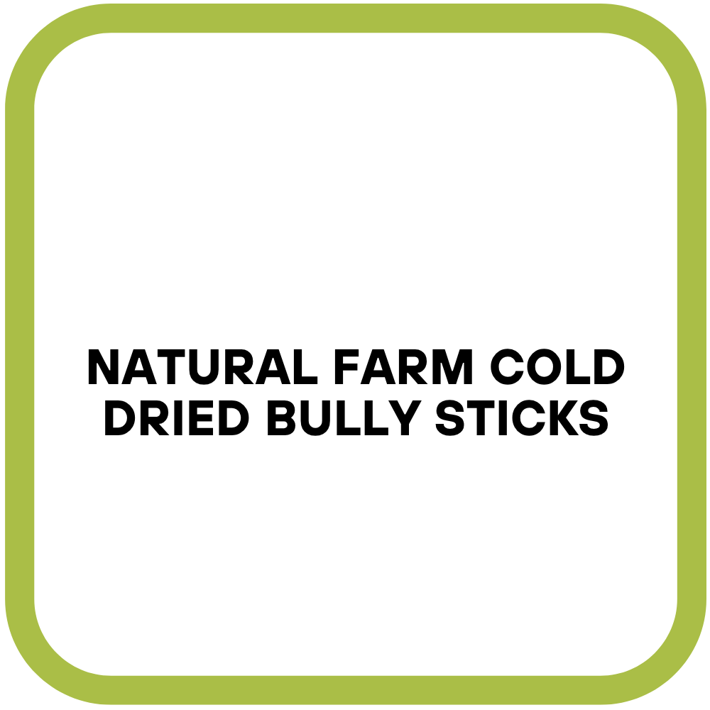 Natural Farm Cold Dried Bully Sticks