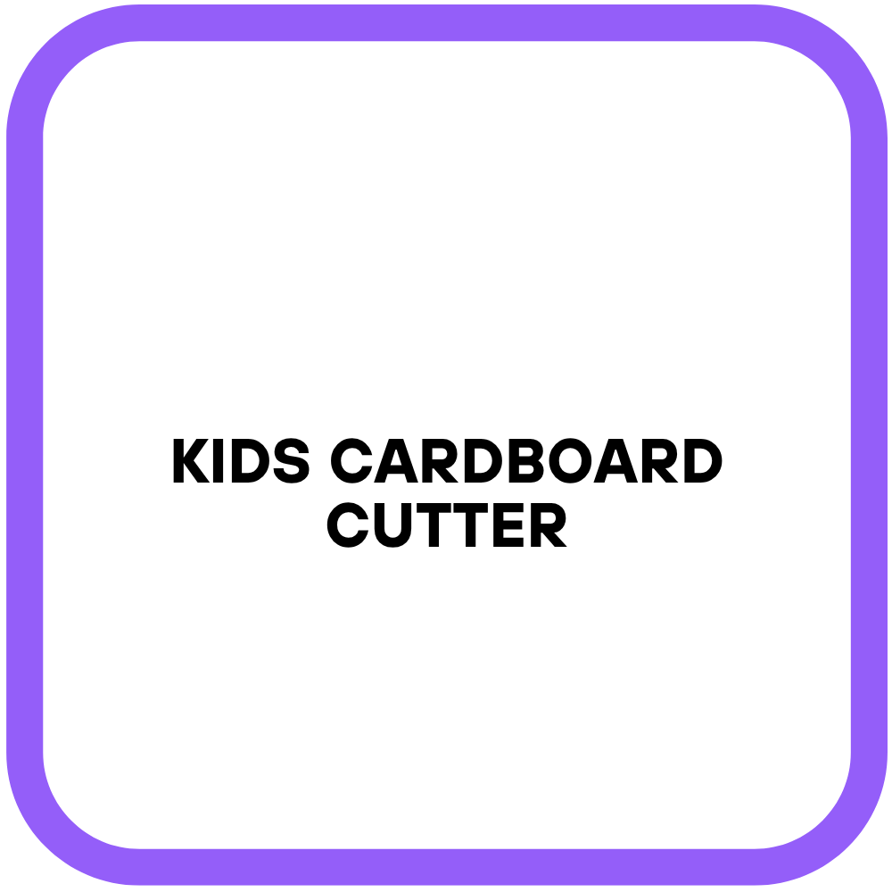 Kids Cardboard cutter